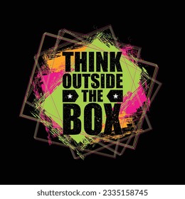 Think outside the box. Inspiring Creative Motivation Quote Template. Strong Vector Training Inspiration Concept On Grunge Background