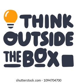 Think outside the box. Lettering vector hand drawn illustration on white background.