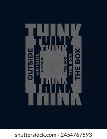Piense fuera de la caja, moderno y con estilo citas motivacionales eslogan tipográfico. Vector de diseño de ilustración Abstractas para imprimir camiseta, tipografía, fondo, póster y otros usos. 