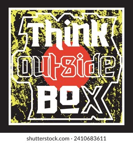 Think outside box motivational and inspirational quotes lettering typography t shirt design