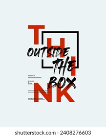 Think outside the box, push yourself, modern and stylish motivational quotes typography slogan. Colorful abstract illustration design vector print tee shirt, apparels, typography, poster and other