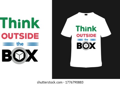 Think Outside The Box T shirt Design, apparel, template, vector, typography t shirt, eps 10