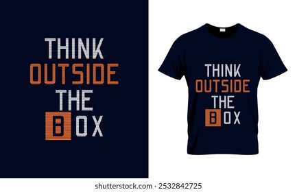 Think outside the box t-shirt design.