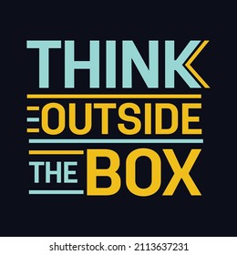 Think Outside The Box typography motivational quote design