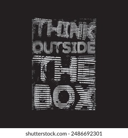 Think outside the box typography slogan for print t shirt design