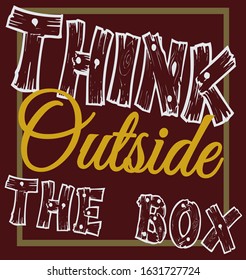 THINK OUTSIDE BOX  VECTOR DESIGEN