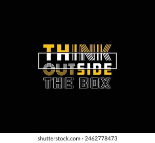 Piensa fuera de la caja de la cita de tipografía de Ilustración vectorial para la camiseta impresa y otros  
