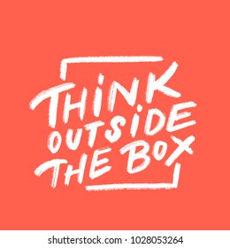 Think outside the box. Vector lettering.