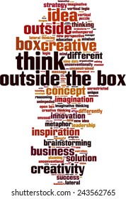 Think outside the box word cloud concept. Vector illustration