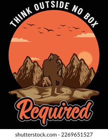 Think outside no box required hiking t shirt design