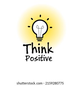 Think Positive Think Positive Advice Lightbulb Stock Vector (Royalty ...