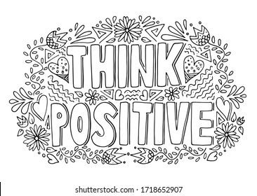 Think positive black and white handwritten motivational word with doodle pattern, vector illustration