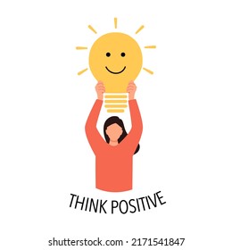 Think positive concept vector illustration. Woman holding lightbulb in flat design on white background.