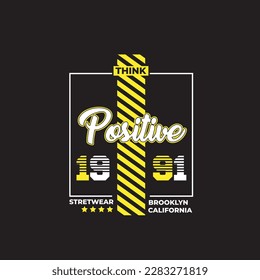 think positive design for tshirt