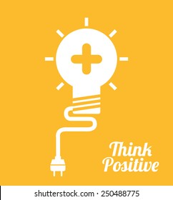 Think Positive Design, Vector Illustration Eps10 Graphic 