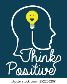 think positive design, vector illustration eps10 graphic 
