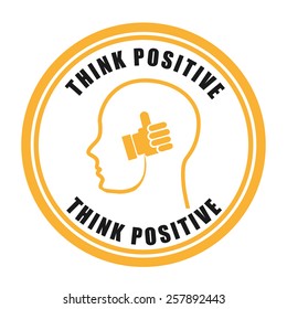 think positive design, vector illustration eps10 graphic 