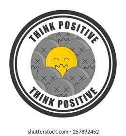 think positive design, vector illustration eps10 graphic 