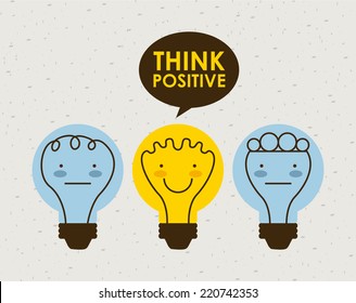 Think Positive Graphic Design , Vector Illustration