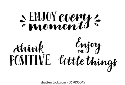 Think positive. Hand lettering inspiration quote. Modern Calligraphy. Perfect for invitations, greeting cards, quotes, blogs, posters and more.