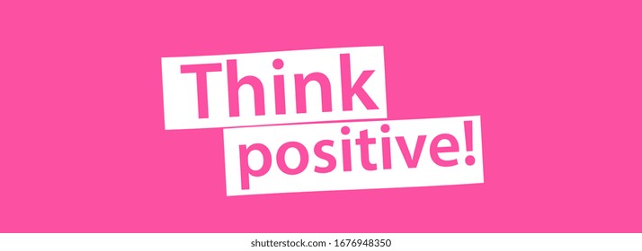 Think Positive On Pink Background Stock Vector (Royalty Free) 1676948350