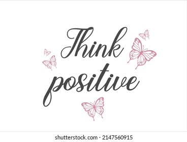 think positive pink butterfly vector hand drawn