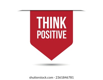 think positive red vector banner illustration isolated on white background