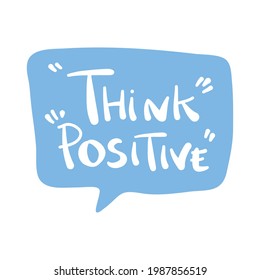 think positive in text balloon