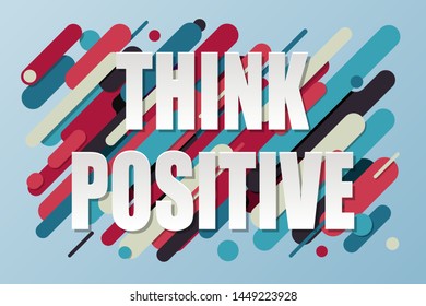 "Think Positive" text on colorful background