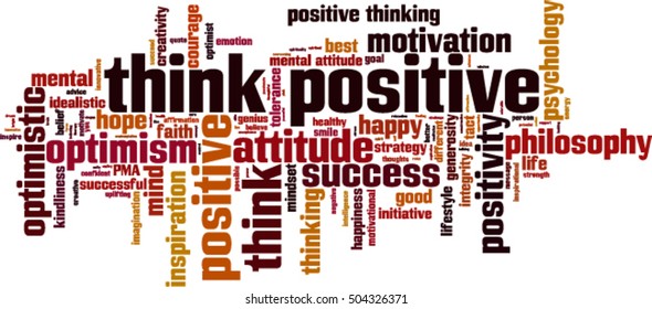 Think positive word cloud concept. Vector illustration