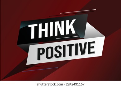 think positive word concept vector illustration with blue lines modern futuristic 3d style for landing page template ui web mobile app poster banner flyer background gift card coupon label wallpaper