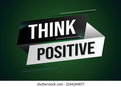 think positive word concept vector illustration with blue lines modern futuristic 3d style for landing page template ui web mobile app poster banner flyer background gift card coupon label wallpaper