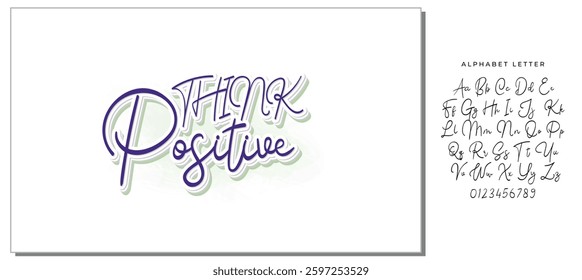 Think positive.Inspirational quote.Hand drawn illustration with hand lettering. 
