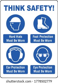 Think Safety PPE Must Be Worn Sign Vector file