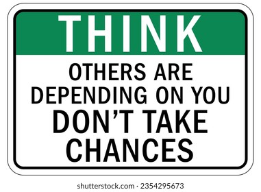 Think safety sign and labels