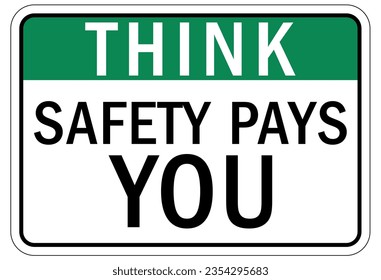 Think safety sign and labels