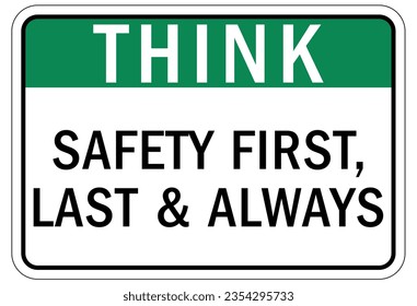 Think safety sign and labels