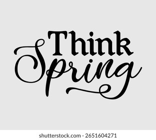 Think Spring, Happy Spring Eps design, Spring Eps Cut File, Hoppy t shirt, Bunny and spring Eps, Egg for Kids, Cut File Cricut