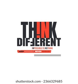 Thinkdiferentes, citas motivacionales eslogan tipografía. Resumen de diseño de ilustraciones vectorial para camiseta de impresión, tipografía, afiche.Interferencias globales.