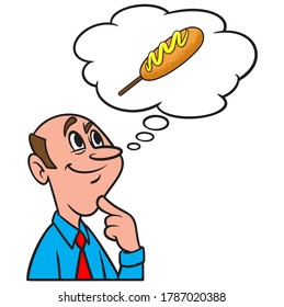 Thinking About A Corn Dog - A Cartoon Illustration Of A Man Thinking About Eating A Corn Dog.