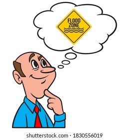 Thinking about Flood Zone - A cartoon illustration of a man thinking about a Flood Zone.