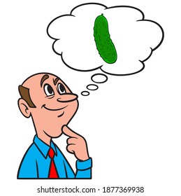 Pensar en una Pickle - Una caricatura ilustrativa de un hombre que piensa en comer una Pickle.