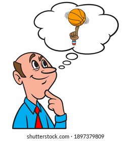 Thinking about playing Basketball -  A cartoon illustration of a man thinking about playing Basketball.