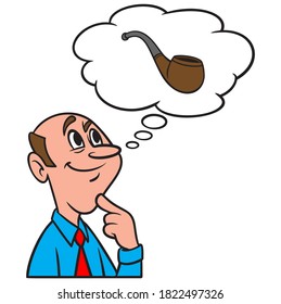 Thinking about a Smoking Pipe - A cartoon illustration of a man thinking about a Smoking Pipe.