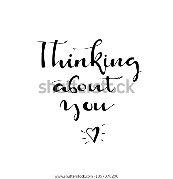 Thinking About You Handwritten Calligraphy Lettering Stock Vector 