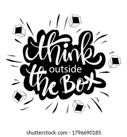 Thinking Outside The Box, Motivational Quote.