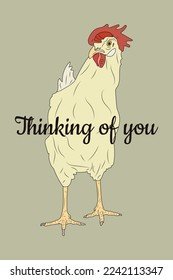 Thinking of you - card. Laying hen. Vector stock illustration eps10. 