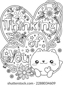 Thinking of you. Cute puppy with hearts and flower art. Hand drawn with inspirational words. Doodles art for Valentine's Day or Greeting cards. Coloring book for adults and kids