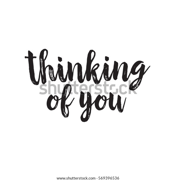 Thinking You Handwritten Lettering Stock Vector (Royalty Free) 569396536