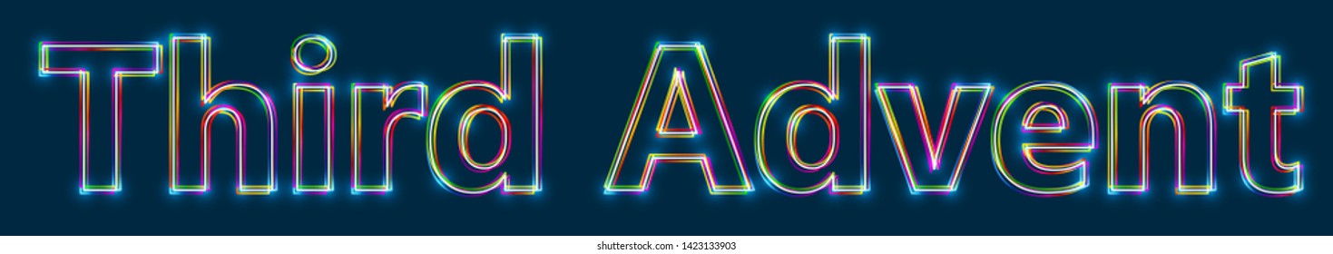 Third Advent - Colorful multi-layered outline text with glowing light effect on blue background.